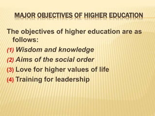 Objectives Higher Higher education | PPTX