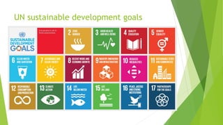 UN sustainable development goals
 
