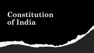 Constitution
of India
 