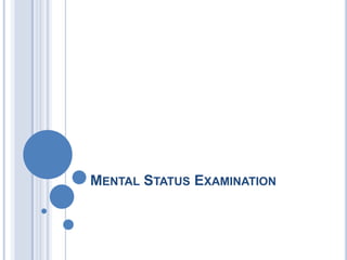 Mental Status Examination 