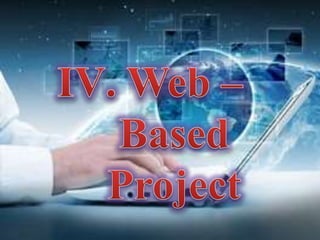 Higher Thinking Skills Through IT-based Project