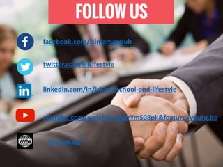 facebook.com/islmamasclub
twitter.com/IslLifestyle
linkedin.com/in/isl-intl-school-and-lifestyle
youtube.com/watch?v=gvdrYmS08pk&feature=youtu.be
isl.com.sg/