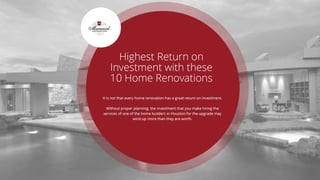 Highest return on investment with these 10 home renovations