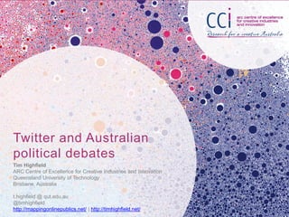 Twitter and Australian political debates