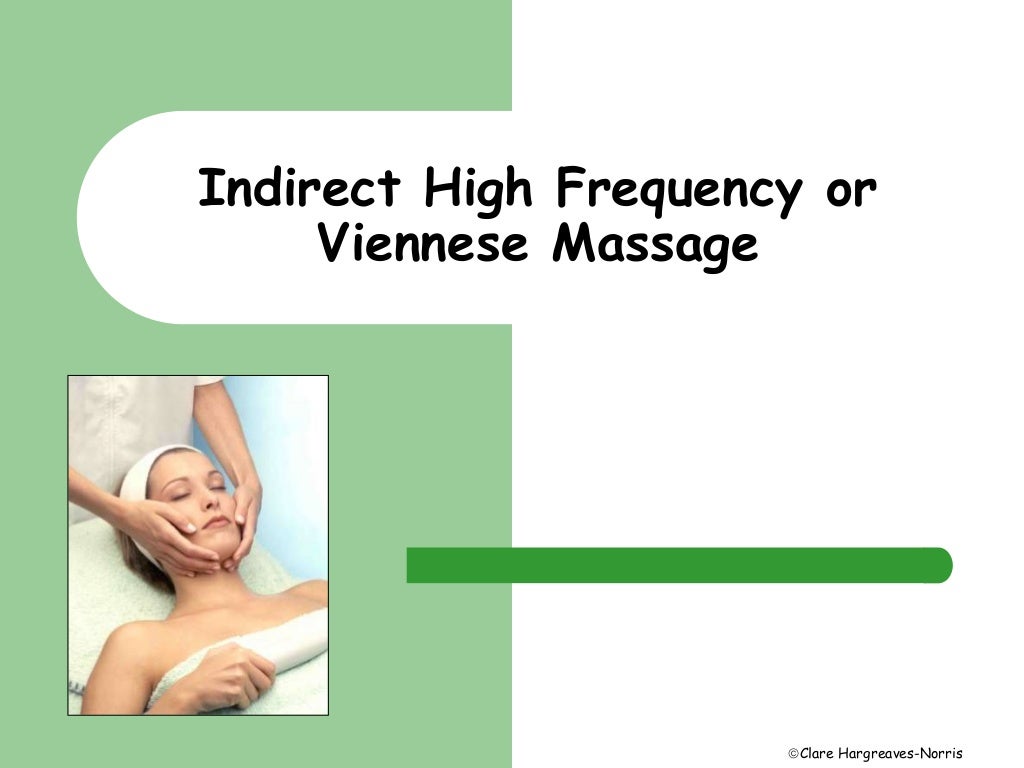 High frequency Treatment