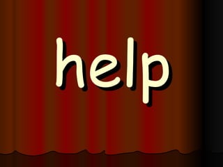 help 