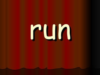 run 