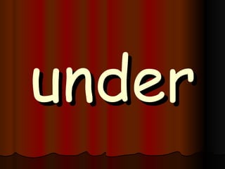 under 