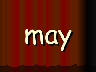 may 