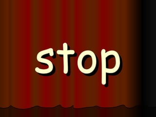 stop 