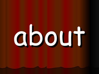 about 