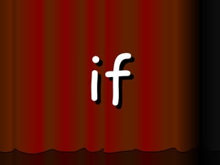 if 