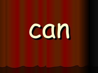 can 