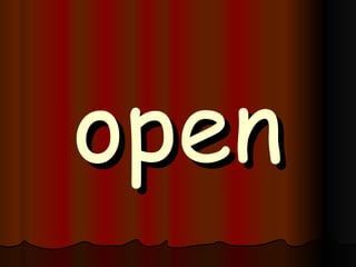 open 