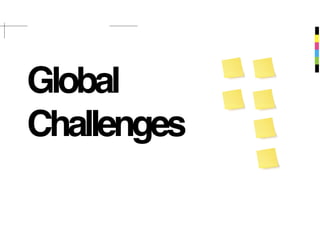 Global
Challenges
 