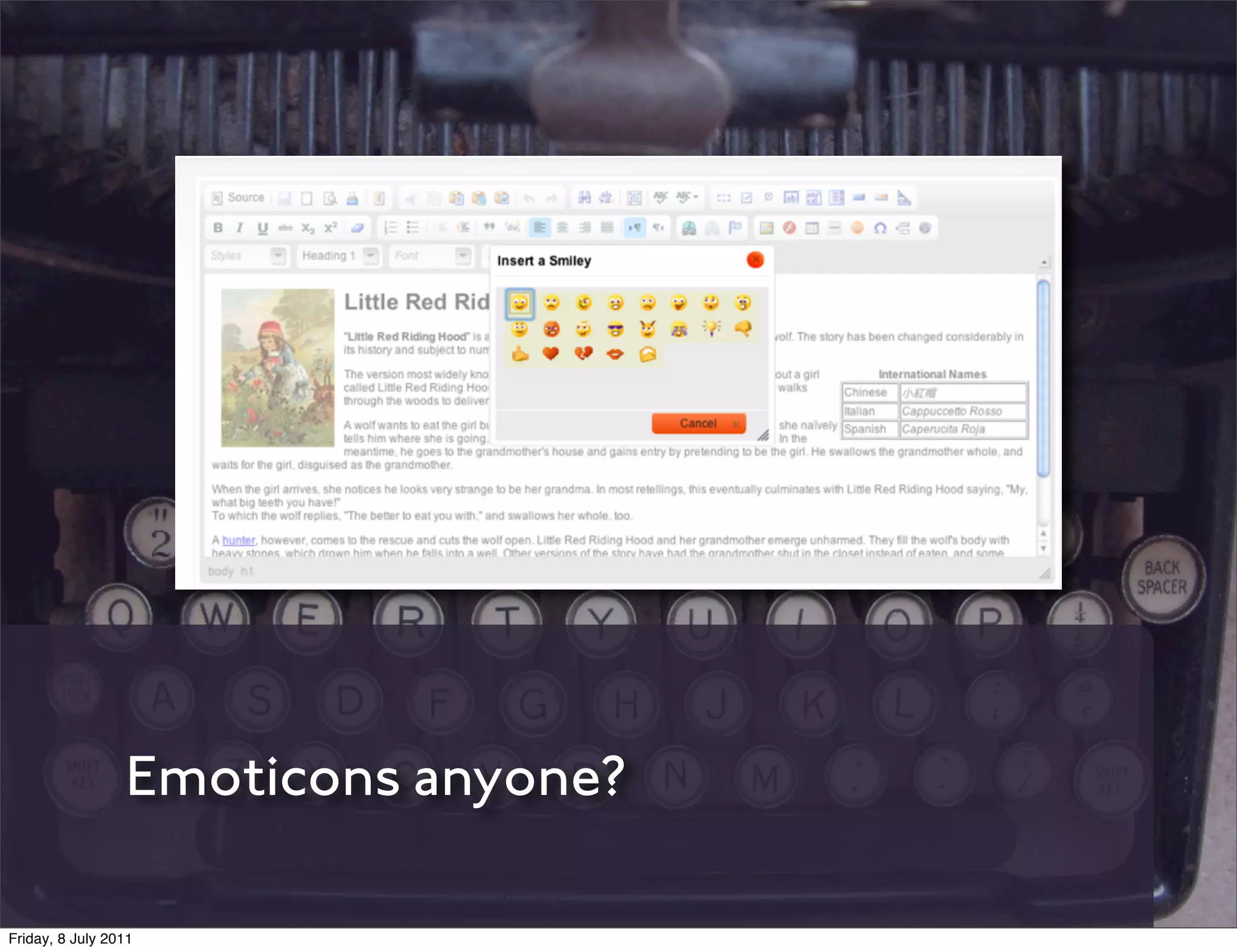 Emoticons anyone?

Friday, 8 July 2011
 