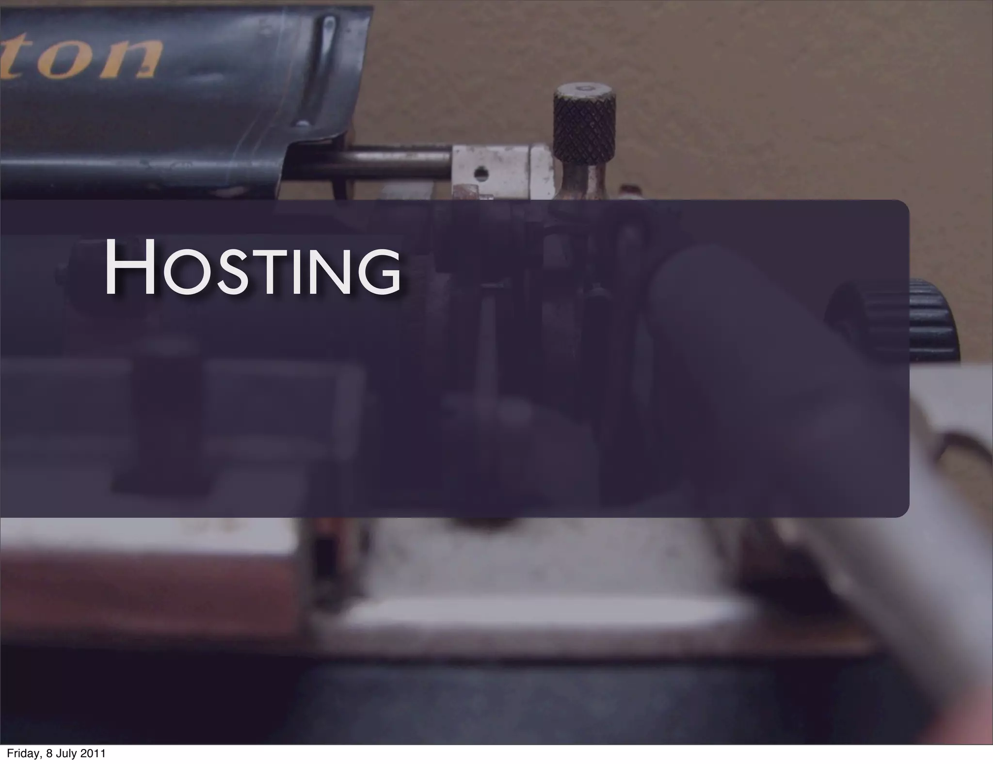 HOSTING




Friday, 8 July 2011
 