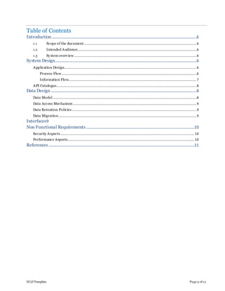 HLD Template Page 3 of12
Table of Contents
Introduction .....................................................................