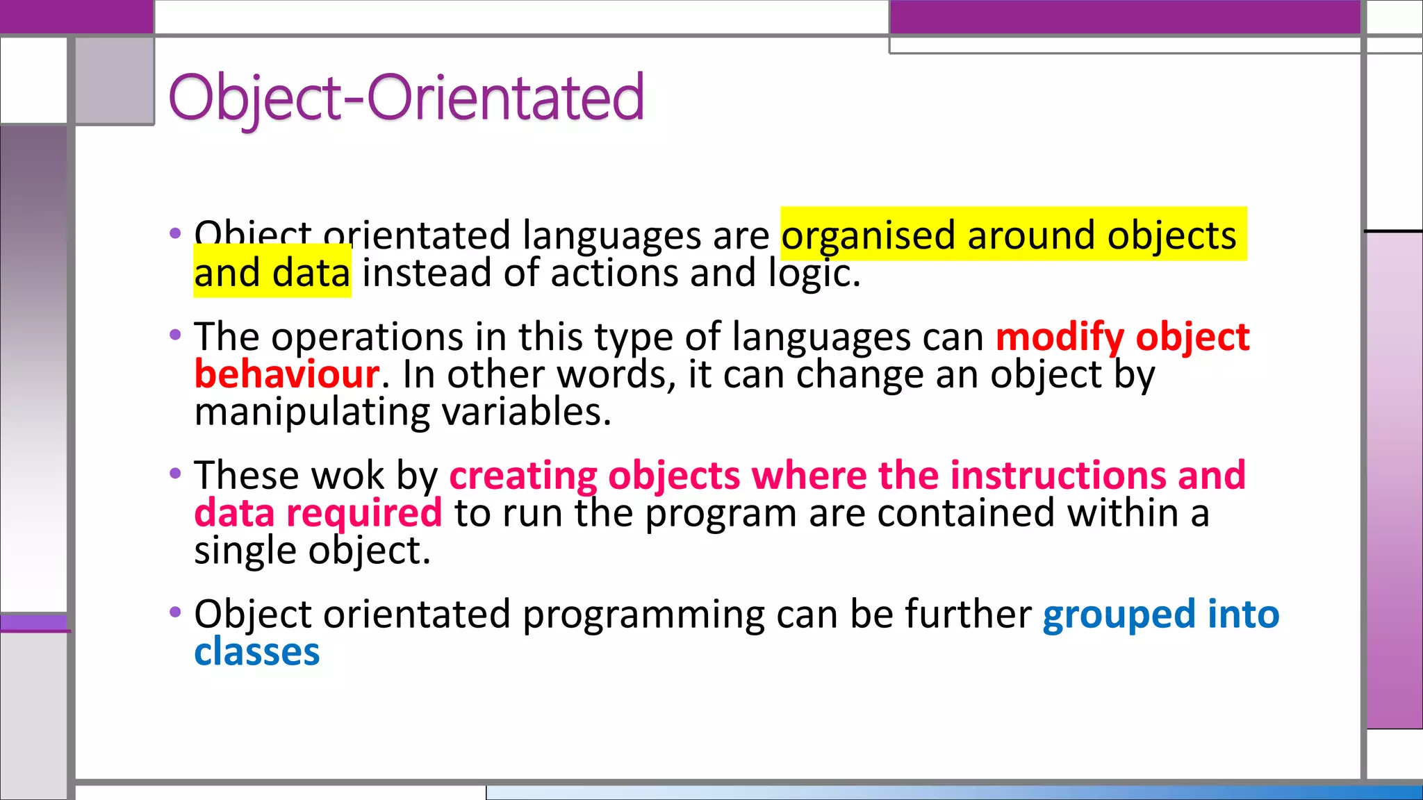 High Level Languages (Imperative, Object Orientated, Declarative) | PPT