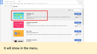 It will show in the menu.
 