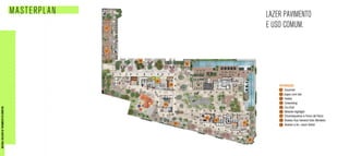 LAZER PAVIMENTO
E USO COMUM.
MASTERPLAN
MATERIALEXCLUSIVODETREINAMENTODOCORRETOR.
 