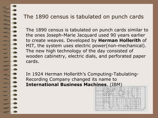 The 1890 census is tabulated on punch cards   <ul><li>The 1890 census is tabulated on punch cards similar to the ones Jose...