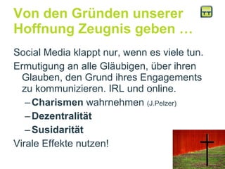 Kirche und Social Media: Best Practice & Strategien der Glaubenskommunikation Beispiele aus Österreich