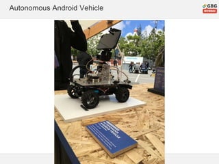 Autonomous Android Vehicle
 