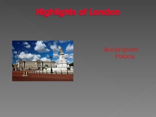 Buckingham Palace 