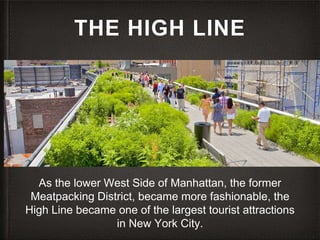 The History of the High Line, New York City