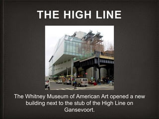 The History of the High Line, New York City