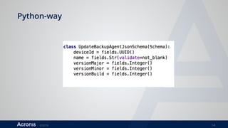 ©2016 14
Python-way
 