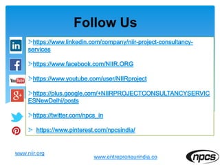 www.niir.org
Follow Us
www.entrepreneurindia.co
 