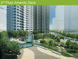 2rd Floor Amenity Deck
 