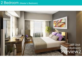 2 Bedroom (Master’s Bedroom)
 