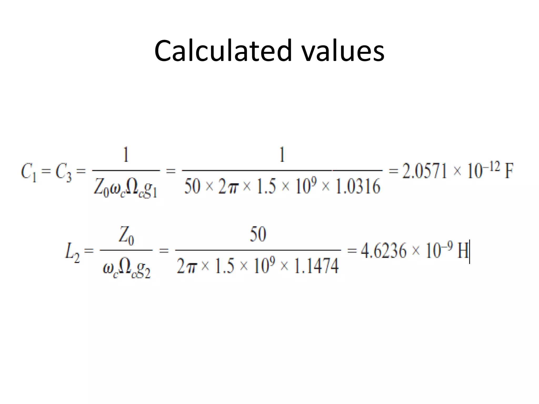 Calculated values 
 