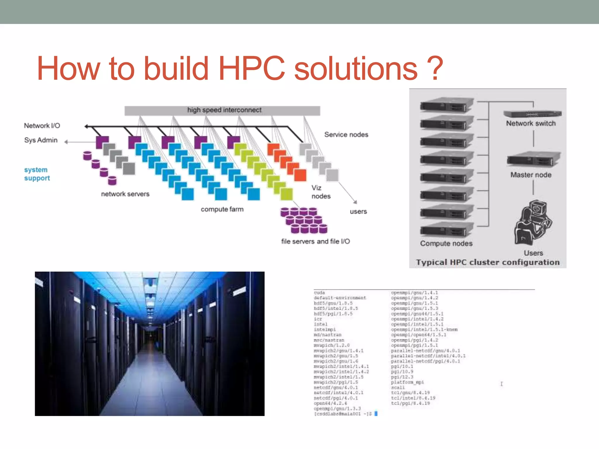 How to build HPC solutions ?
 