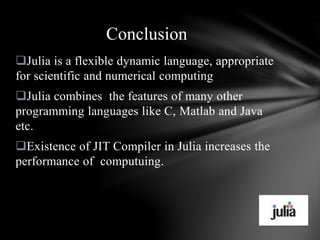 High performance computing language,julia | PPT