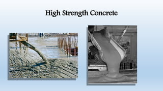 High Strength Concrete
 