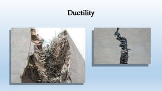 Ductility
 