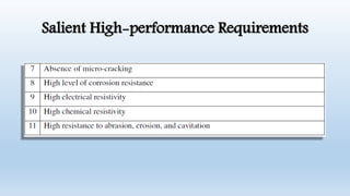 Salient High-performance Requirements
 