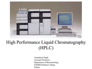 High performance liquid chromatography | PPT
