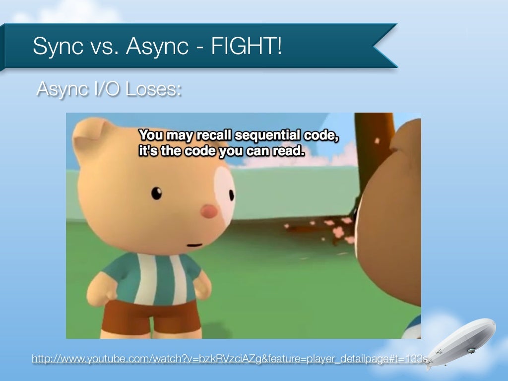 Sync vs. Async FIGHT!