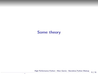 High Performance Python - Marc Garcia | PDF
