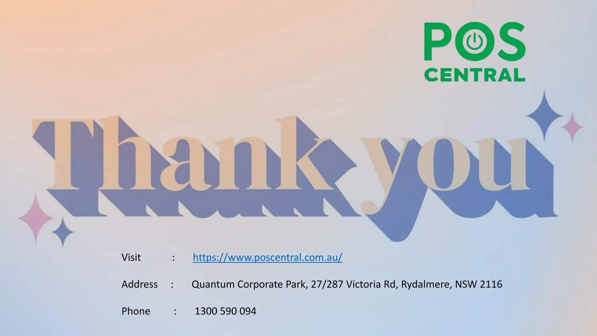 Visit : https://www.poscentral.com.au/
Address : Quantum Corporate Park, 27/287 Victoria Rd, Rydalmere, NSW 2116
Phone : 1300 590 094
 