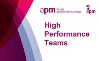 High
Performance
Teams
 