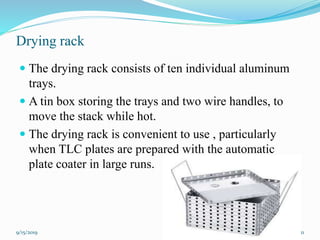 Ward Tlc Stack Rack High performance thin layer chromatography | PPTX