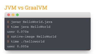 JVM vs GraalVM
 