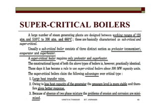 SUPER-CRITICAL BOILERS
49VANITA N THAKKAR BIT, VARNAMA
 