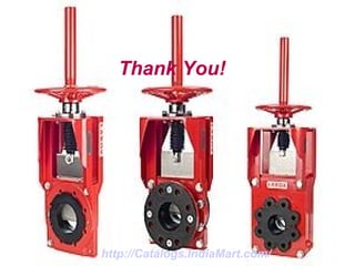 Thank You!




http://Catalogs.IndiaMart.com/
 